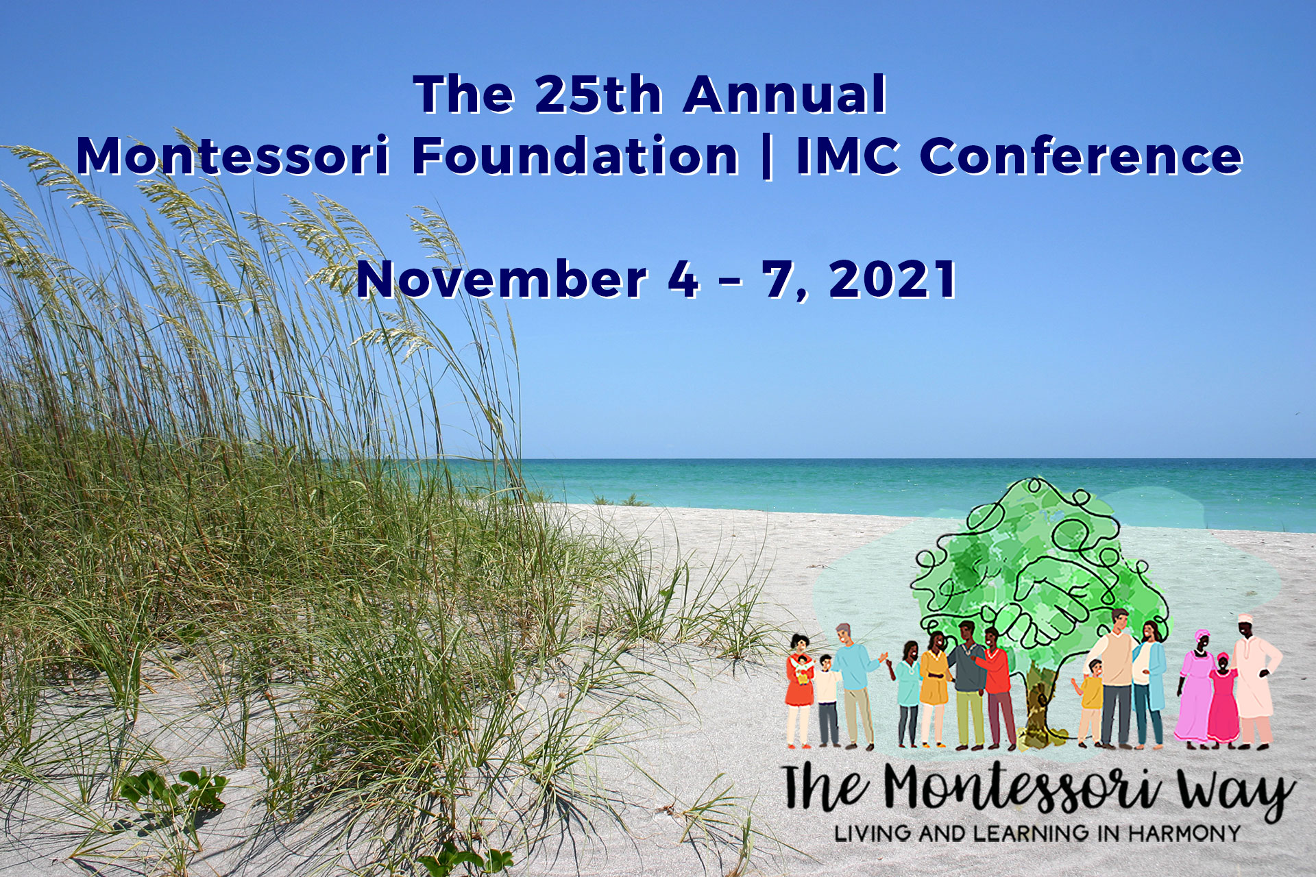 Nov. 4-7, 2021 Montessori Foundation | IMC Conference